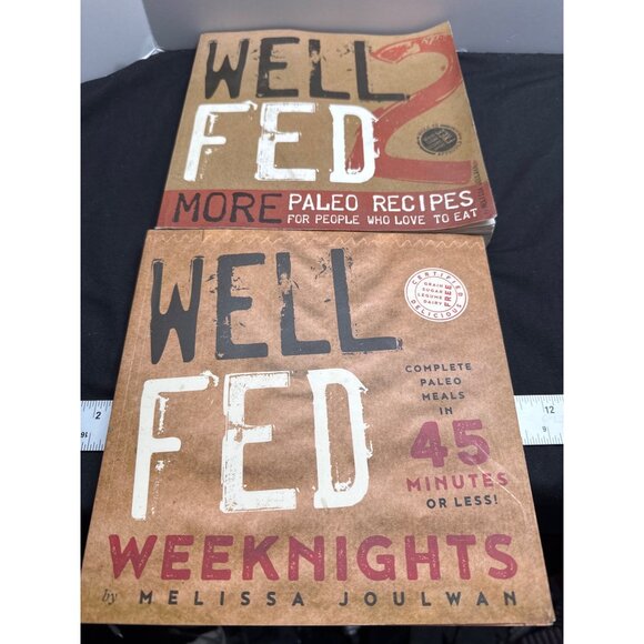 Well Fed WeekNights & Well Fed 2 Paleo Cookbooks By Melissa Joulwan - Picture 2 of 6